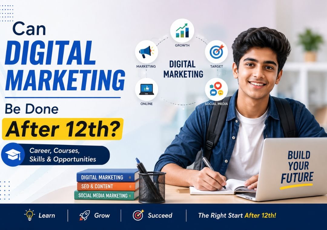 can digital marketing be done after 12th